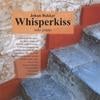 Johan Bakker: Whisperkiss