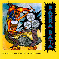 BAKRA BATA: Steel Drums and Percussion