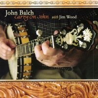 JOHN BALCH WITH JIM WOOD: Carry On John