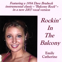 Emily Catherine : Rockin' In The Balcony