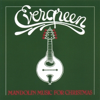 Butch Baldassari : Evergreen-mandolin Music For Christmas