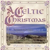 GEORGE BALDEROSE, ERNIE HAWKINS, L.E. MCCULLOUGH, T.H. GILLESPIE: A Celtic Christmas