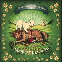 JAYSON BALES: Cruel & Unusual
