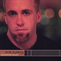 ERIK BALKEY: Deadpan Alley