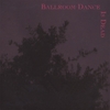 BALLROOM DANCE IS DEAD: Ballroom Dance Is Dead