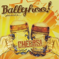 BALLYHOO!: Cheers!