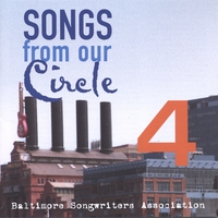 Baltimore Songwriters Association : From Our Circle, 4