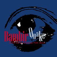 Bambir : Quake: Avant Garde Armenian Folk Music