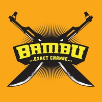 Bambu : ...Exact Change...