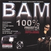 BAM: 100% Freestyle