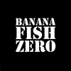 BANANA FISH ZERO: Greatest Hits