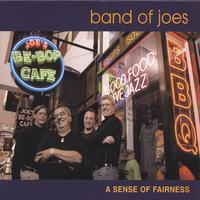 Band of Joes : A Sense of Fairness