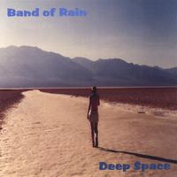 Band of Rain : Deep Space