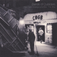 VARIOUS ARTISTS: Bands Of Outsiders- NY Underground 60's, 70's, 80's (Japanese Import)