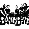 BANG BANG: It's Choking Me