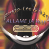 BANGO-LEE& 920: Allamejaway/means I Love You