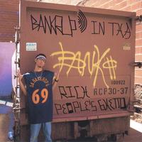 Bankrup''''' : In Tha RIch People's Ghetto