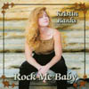 KRISTIN BANKS: Rock Me Baby