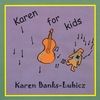 KAREN BANKS-LUBICZ: Karen for Kids