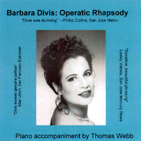 Barbara Divis : Operatic Rhapsody
