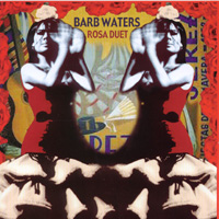 Barb Waters : Rosa Duet