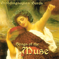 BROBDINGNAGIAN BARDS: Songs of the Muse