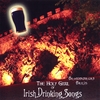 BROBDINGNAGIAN BARDS: The Holy Grail of Irish Drinking Songs
