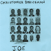 CHRIS BARICKMAN: Joe