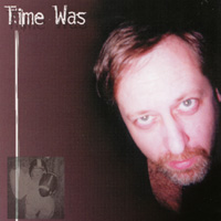 Steven Barkhimer : Time Was