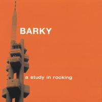 BARKY: A Study In Rocking