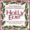 LINN BARNES AND ALLISON HAMPTON: Holly Eve