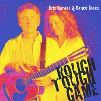 Kris Barnes & Bruce Jones : Rough Tough Game