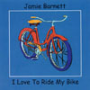 JAMIE BARNETT: I Love to Ride My Bike