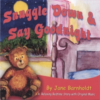 Jane Barnholdt : Snuggle Down & Say Goodnight