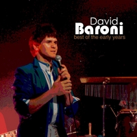 David Baroni : Best of the Early Years