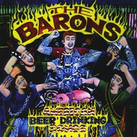 The Barons : American Beer Drinking Songs