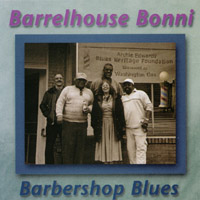Barrelhouse Bonni : Barbershop Blues