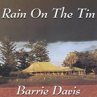 Barrie Davis : Rain On The Tin
