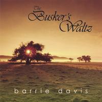 Barrie Davis : The Busker's Waltz