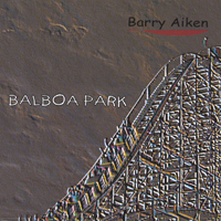 Barry Aiken : Balboa Park