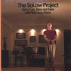 BARRY CARL: The SoLow Project