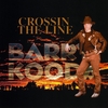 Barry Kooda: Crossin
