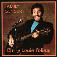 Barry Louis Polisar : Family Concert