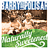 Barry Louis Polisar: Naturally Sweetened