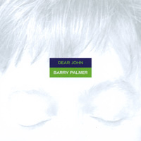 Barry Palmer : Dear John