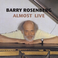 Barry Rosenberg : Almost Live