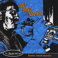 BART BRADY CIAMPA: Another Smooth Operator