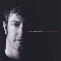 Bart Ferguson : Salvation Road