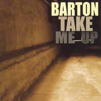 BARTON: Take Me Up (SEPIA)