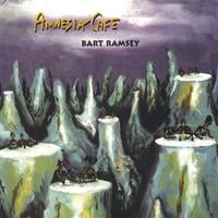 BART RAMSEY : Amnesia Cafe